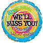 We'll Miss You Messages Balloon